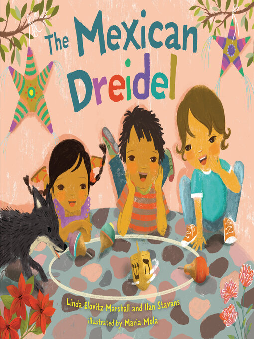 Title details for The Mexican Dreidel by Linda Elovitz Marshall - Available